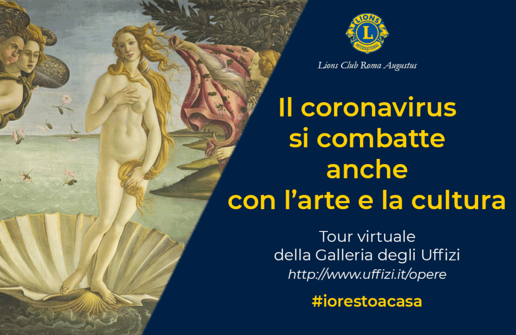 Nella speranza di farVi cosa gradita, in questi giorni in cui siamo obbligati a restare casa, il Lions Club Roma Augustus, Vi ricorda che è possibile effettuare un tour virtuale della Galleria degli Uffici cliccando su https://www.uffizi.it/opere