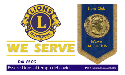 Essere Lions al tempo del Covid-19.