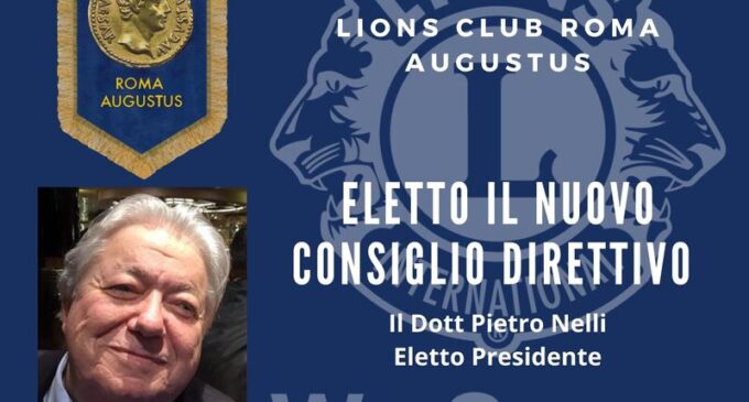 Eletto il nuovo Consiglio Direttivo del Lions Club Roma Augustus